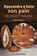 Apprendre à faire son pain au levain naturel