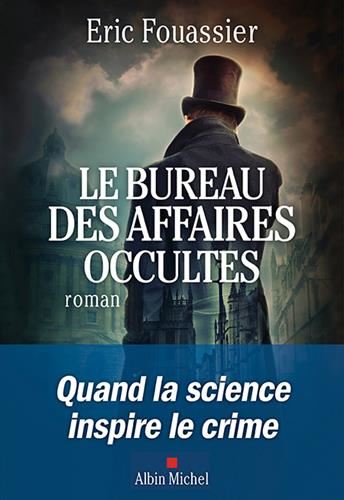 Bureau des affaires occultes (Le) T.01 : Le bureau des affaires occultes