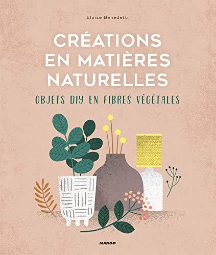 Créations en matières naturelles