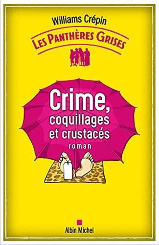 Crime, coquillages et crustacés