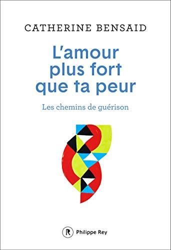 L'Amour plus fort que ta peur