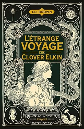 L'Etrange voyage de Clover Elkin