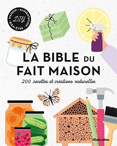 La Bible du fait maison