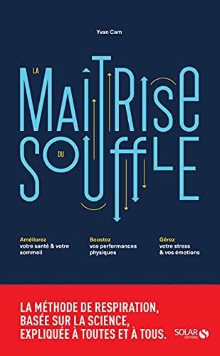 La Maîtrise du souffle