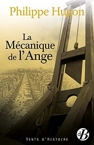 La Mécanique de l'ange