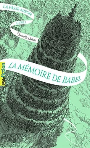 La Mémoire de Babel