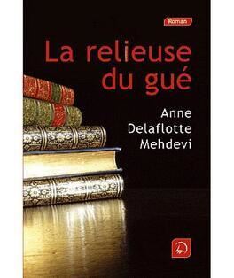 La Relieuse du gué