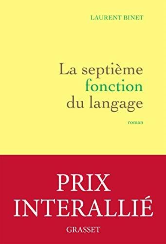 La Septième fonction du langage