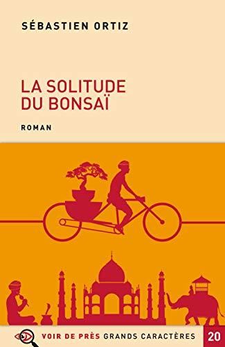 La Solitude du bonsaï