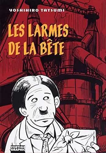 Larmes de la bête (Les )