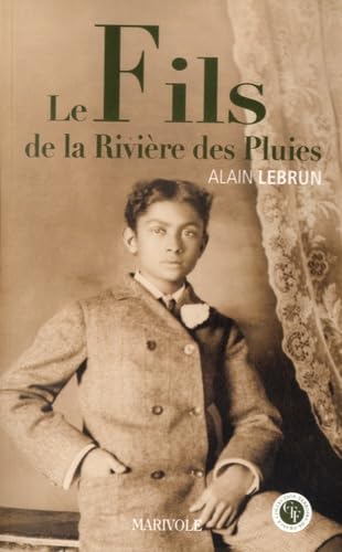 Le Fils de la Rivière de ses Pluies