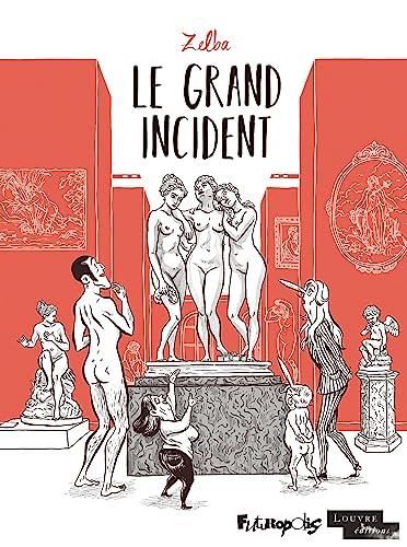 Le Grand incident