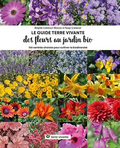 Le Guide Terre vivante des fleurs au jardin bio