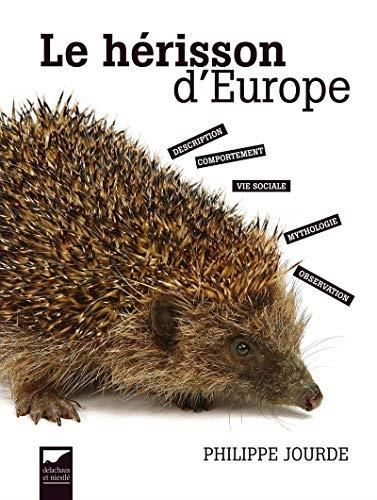 Le Hérisson d'Europe