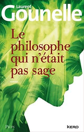 Le Philosophe qui n'était pas sage