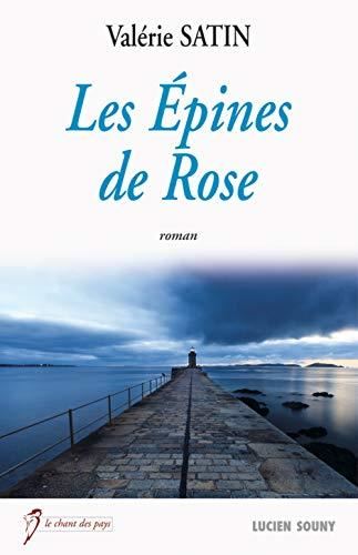 Les Epines de Rose