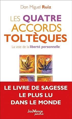 Les Quatre accords toltèques