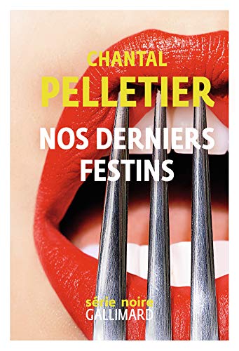 Nos derniers festins