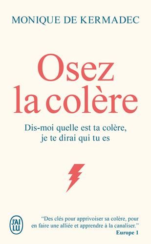 Osez la colère