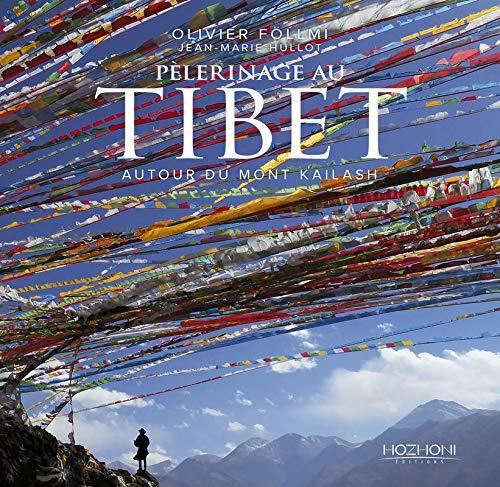 Pèlerinage au Tibet