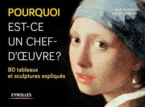 Pourquoi est-ce un chef-d'oeuvre ?