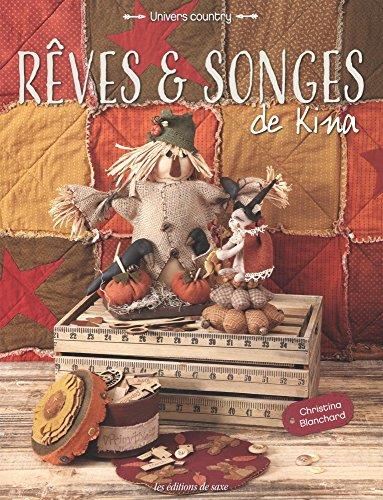 Rêves & songes de Kina