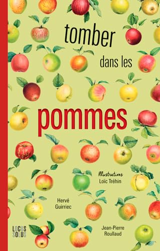 Tomber dans les pommes