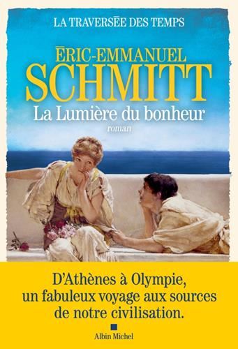 Traversée des temps (La) T.04 : La lumière du bonheur