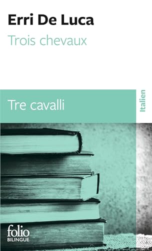 Tre cavalli