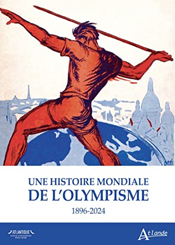 Une Histoire mondiale de l'olympisme