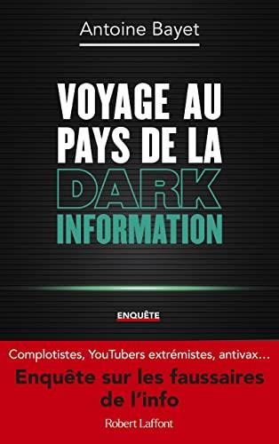 Voyage au pays de la dark information